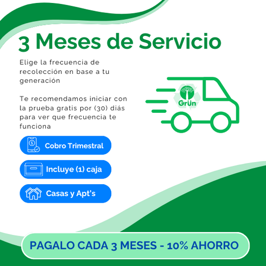 3 Meses de Servicio Grun | 10% de Ahorro Incluido
